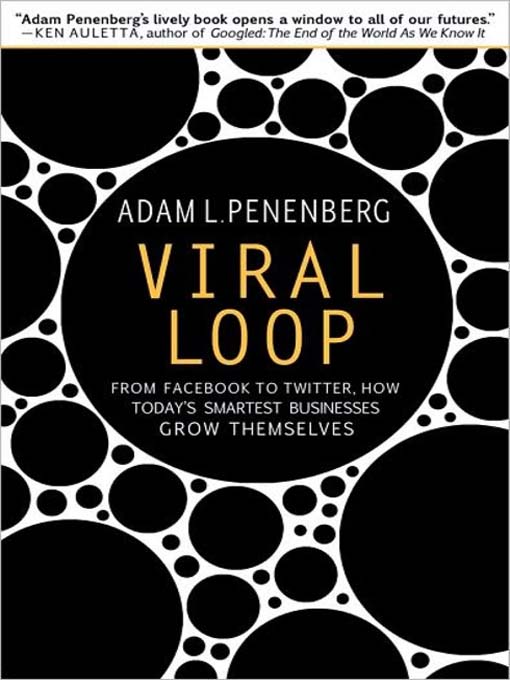 Title details for Viral Loop by Adam L. Penenberg - Wait list